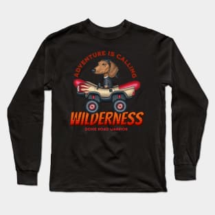 Dachshund Wilderness Adventure is Calling Long Sleeve T-Shirt